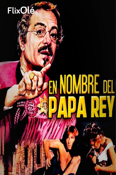 En nombre del papa rey