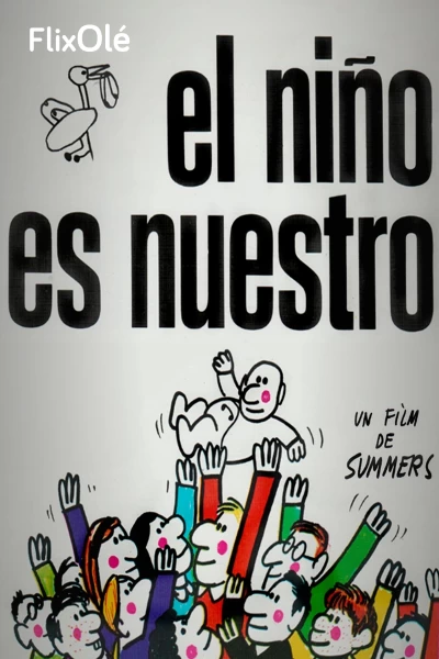 El niño es nuestro