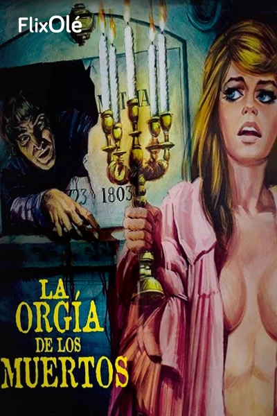 La orgía de los muertos