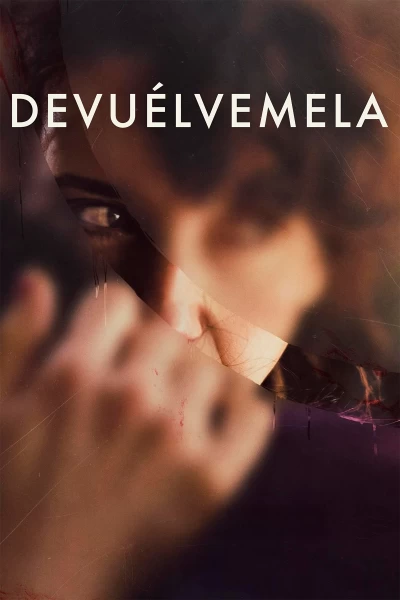 Devuélvemela