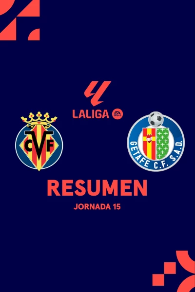 Jornada 15. Jornada 15: Villarreal - Getafe