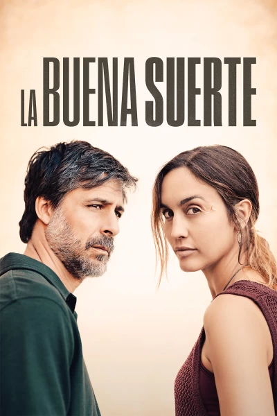 La buena suerte