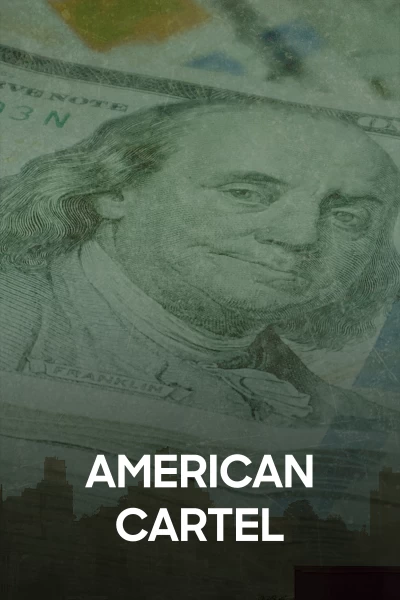 American Cartel. American Cartel: Apostar fuerte