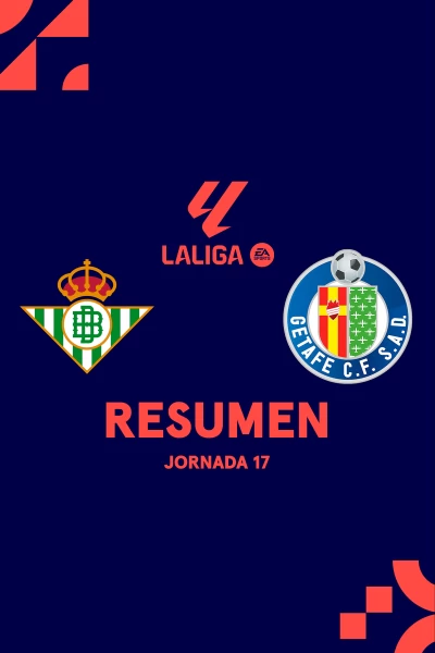 Jornada 17. Jornada 17: Betis - Getafe