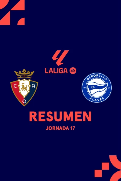 Jornada 17. Jornada 17: Osasuna - Alavés