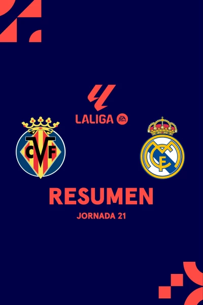 Jornada 21. Jornada 21: Villarreal - Real Madrid