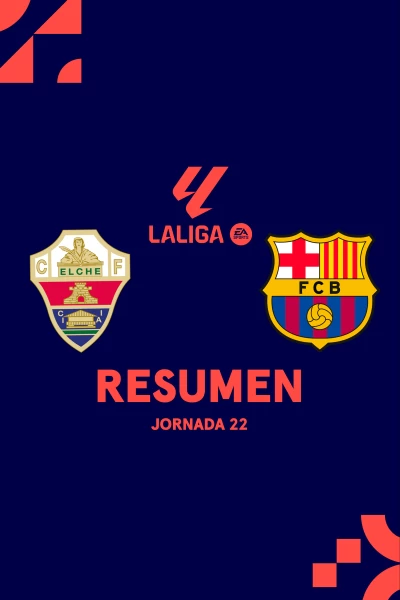Jornada 22. Jornada 22: Elche - Barcelona