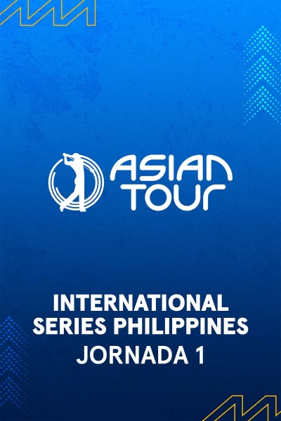 International Series Philippines. International Series Philippines (World Feed) Jornada 1. Parte 2