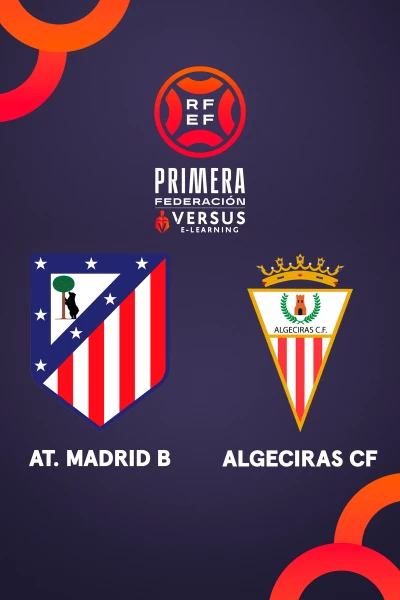 Jornada 38. Jornada 38: Atlético de Madrid B - Algeciras