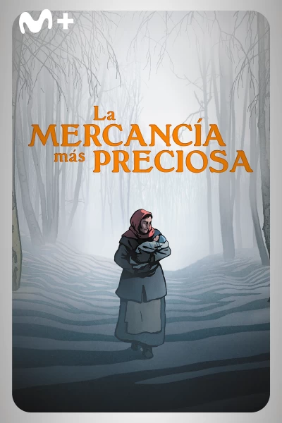 La mercancía más preciosa