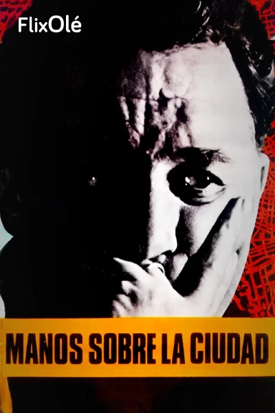 Las manos sobre la ciudad