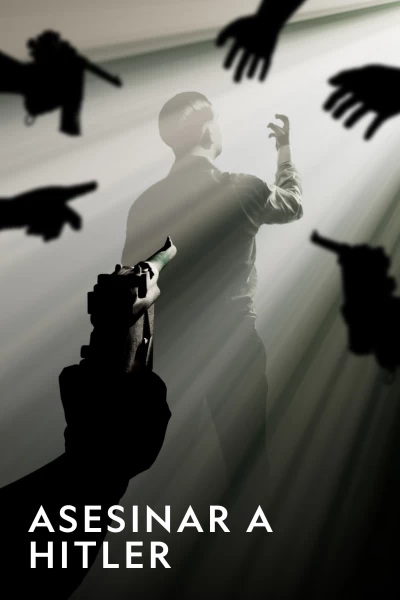 Asesinar a Hitler