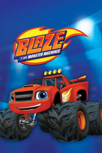 Blaze y los Monster Machines. T(T9). Blaze y los... (T9): El juego de los dragones