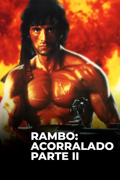 Rambo: Acorralado - Parte II