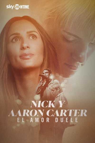 Nick y Aaron Carter: El amor duele
