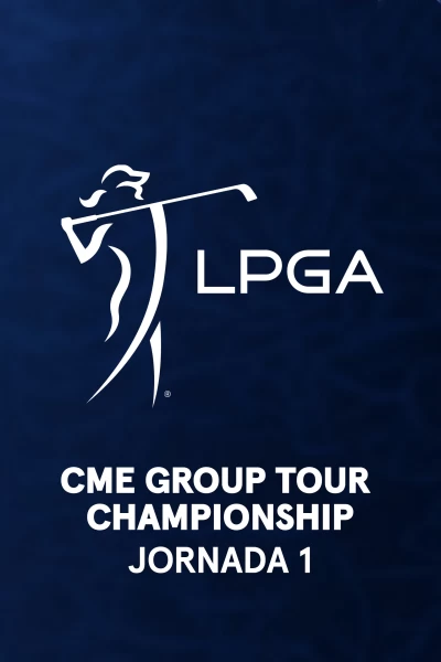 CME Group Tour Championship. CME Group Tour Championship. Jornada 1