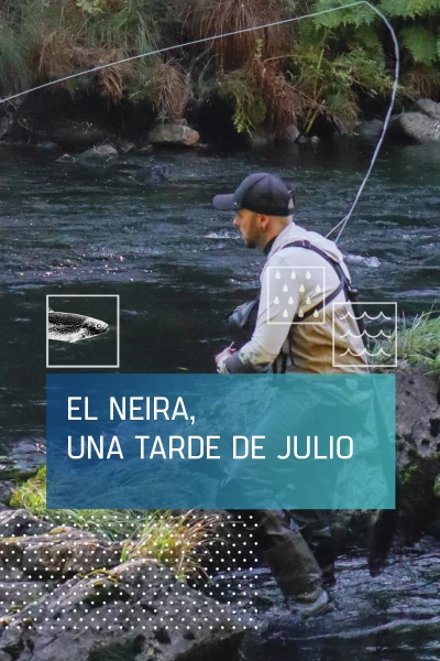 El Neira, una tarde de julio