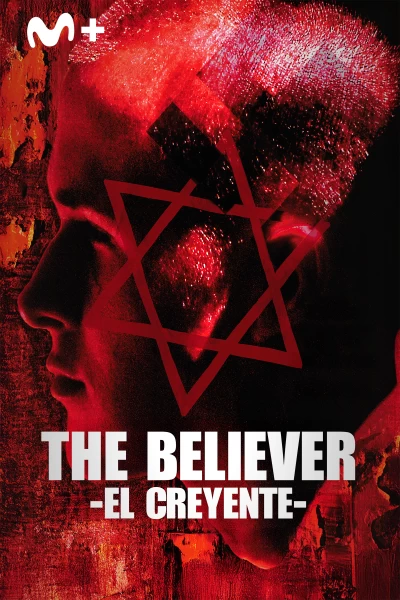 The Believer (El creyente)