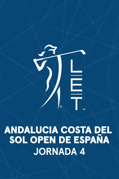 Andalucia Costa del Sol. Open de España. Andalucia Costa del Sol. Open de España. Jornada 4