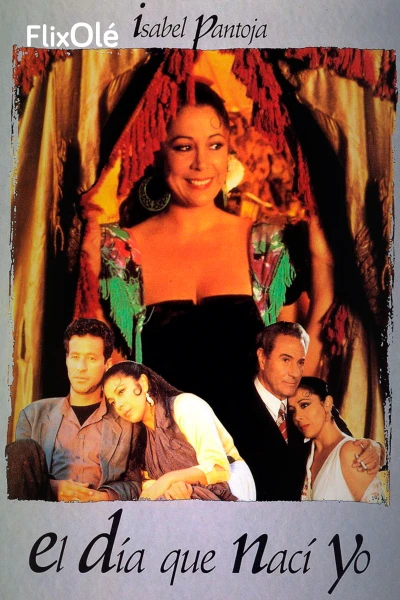 El día que nací yo