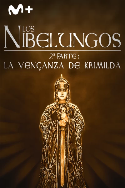 Los nibelungos, 2ª parte: la venganza de Crimilda