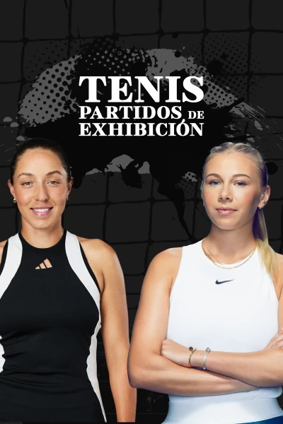 Tenis. Partidos de exhibición. T(2025). Tenis. Partidos... (2025): Pegula - Anisimova