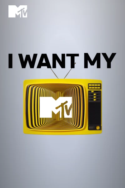 I Want My MTV