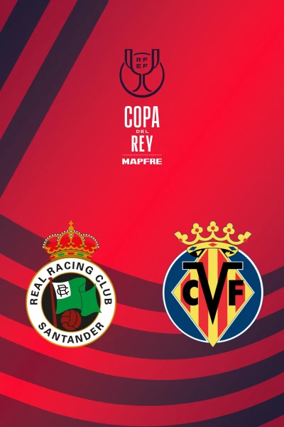 Dieciseisavos. Dieciseisavos: Racing - Villarreal