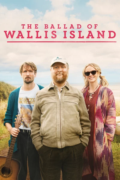 The Ballad of Wallis Island