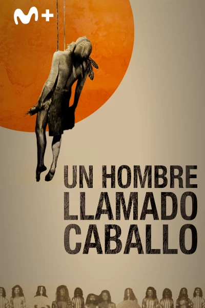 Un hombre llamado Caballo