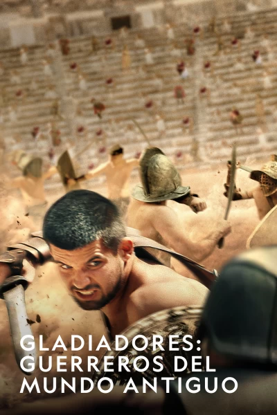 Gladiadores: Guerreros del mundo antiguo