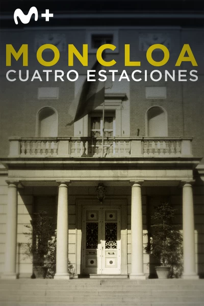 Moncloa: cuatro estaciones
