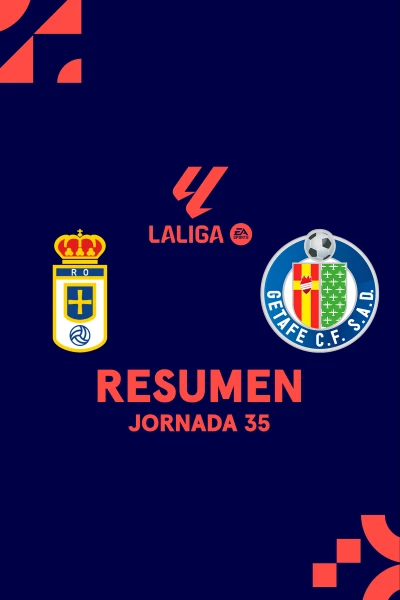 Jornada 35. Jornada 35: Real Oviedo - Getafe