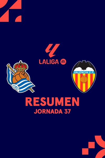 Jornada 37. Jornada 37: Real Sociedad - Valencia