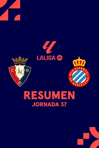 Jornada 37. Jornada 37: Osasuna - Espanyol