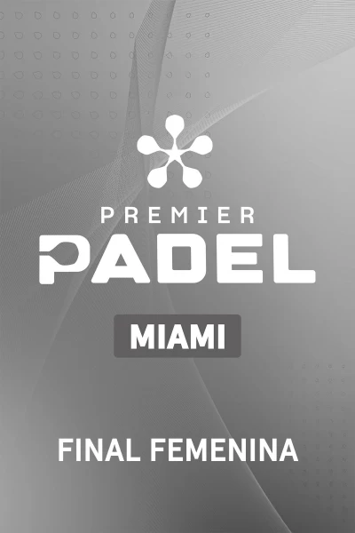 Final Femenino. Final Femenino