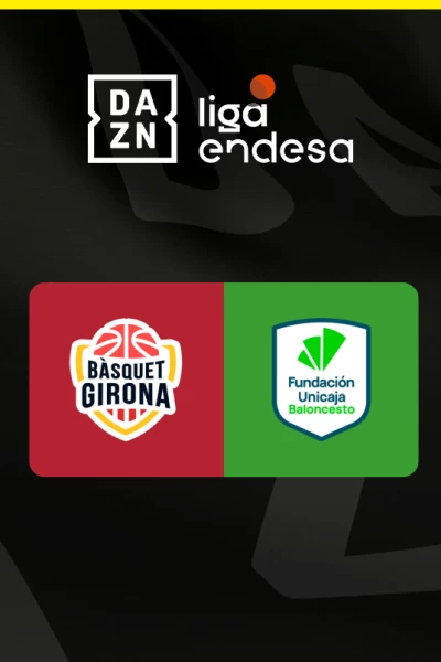 Jornada 21. Jornada 21: Bàsquet Girona - Unicaja Málaga