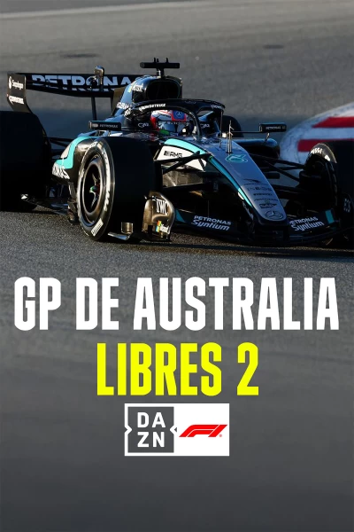 Mundial F1 - GP de Australia. T(2026). Mundial F1 - GP de A (2026): Libres 2