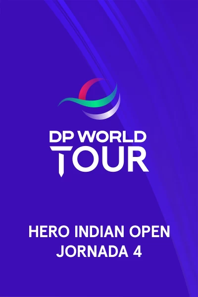 Hero Indian Open. Hero Indian Open (World Feed) Jornada 4. Parte 2