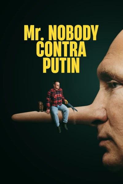 Mr. Nobody contra Putin
