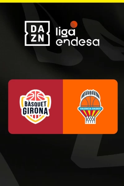 Jornada 27. Jornada 27: Bàsquet Girona - Valencia Basket