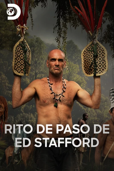 Rito de paso de Ed Stafford