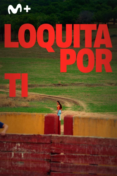 Loquita por ti