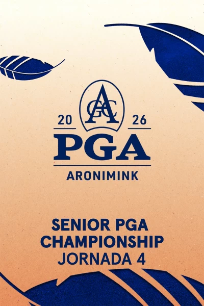 Senior PGA Championship. Senior PGA Championship. Jornada 4