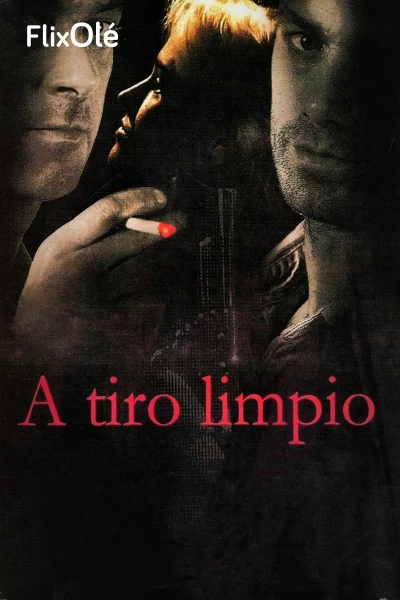 A tiro limpio (1996)