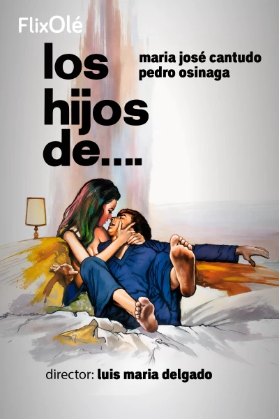 Los hijos de...