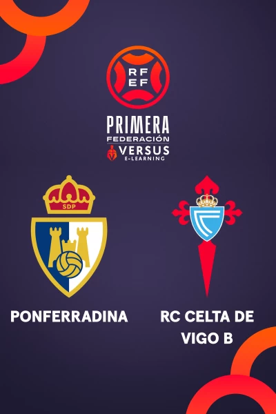 Playoffs. Playoffs: Ponferradina - Celta Fortuna