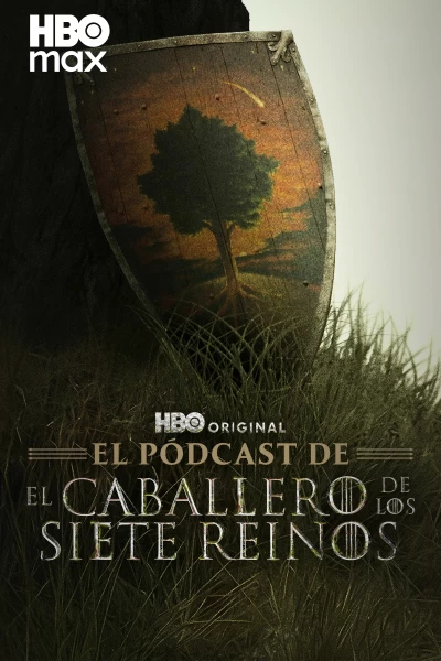El pódcast de El caballero de los siete reinos