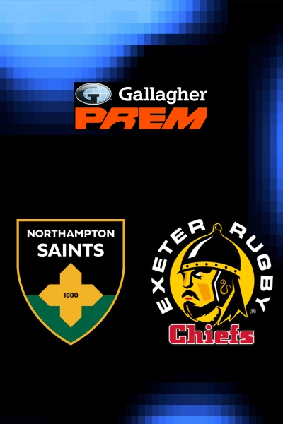 Final. Final: Northampton - Exeter Chiefs