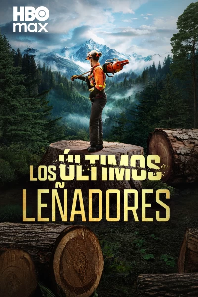 Los últimos leñadores